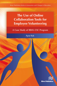 The Use of Online Collaboration Tools for Employee Volunteering - 9788770044752 by Ayse Kok, 9788770044752
