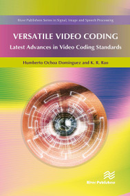Versatile Video Coding by Humberto Ochoa Dominguez, K.R. Rao, 9788770043670