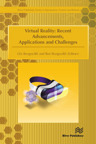 Virtual Reality (Recent Advancements, Applications and Challenges) by Lila Bozgeyikli, Ren Bozgeyikli, 9788770043441