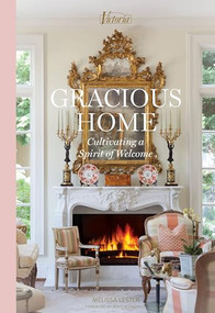 Gracious Home (Cultivating a Spirit of Welcome) by Melissa Lester, 9798991346900