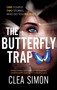 The Butterfly Trap by Clea Simon, 9781448313075