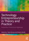 Technology Entrepreneurship in Theory and Practice (Perspectives in Science and Engineering) by J. Mark Munoz, Orestis Terzidis, 9781032376639