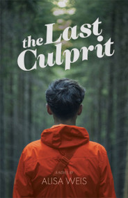 The Last Culprit by Alisa Weis, 9781945062179