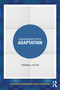 Engagements with Adaptation by Thomas Leitch, 9781032572321
