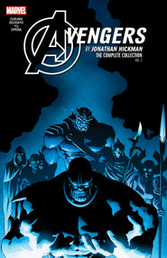 Avengers By Jonathan Hickman: The Complete Collection Vol. 3 by Jonathan Hickman, Jim Cheung, Jerome Opena, Leinil Yu, Mike Deodato Jr., 9781302926472