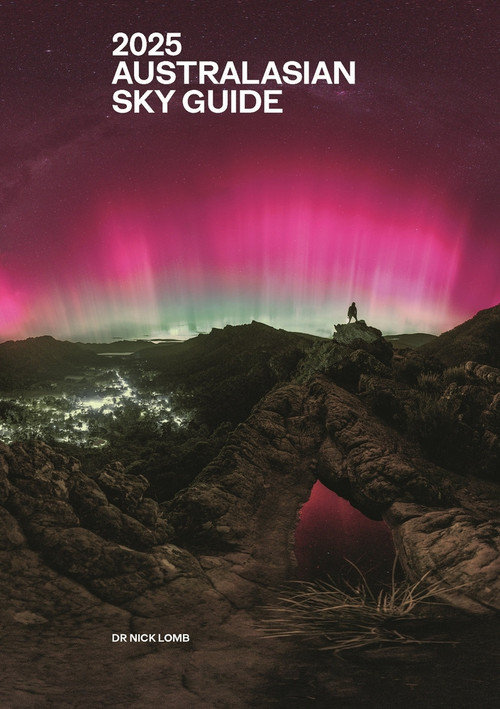 2025 Australasian Sky Guide by Nick Lomb, 9781761170225