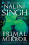 Primal Mirror - 9780593440742 by Nalini Singh, 9780593440742