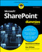 SharePoint For Dummies by Rosemarie Withee, Ken Withee, 9781394295548