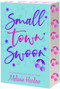 Small Town Swoon by Melanie Harlow, 9781649378989