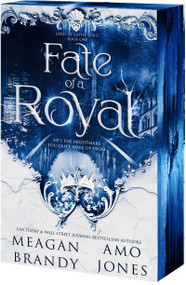 Fate of a Royal by Meagan Brandy, Amo Jones, 9781649378361