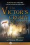 The Victor's Crown of Glory (True, Miraculous Stories of God at Work in the War-Torn Middle East and North Africa) by Dorcas Sharp Hoover, John Samara, Ananias House, 9781680999648