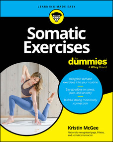 Somatic Exercises For Dummies by Kristin McGee, 9781394298211