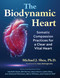 The Biodynamic Heart (Somatic Compassion Practices for a Clear and Vital Heart) by Michael J. Shea, Mary Bolingbroke, 9798888500620