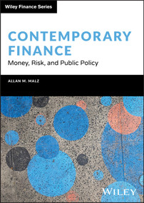 Contemporary Finance (Money, Risk, and Public Policy) by Allan M. Malz, 9781394179626