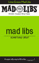 Lime Green Mad Libs (World's Greatest Word Game) by Jack Monaco, 9798217052837
