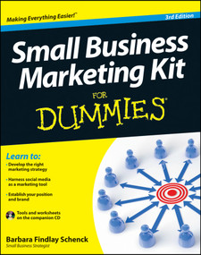 Small Business Marketing Kit For Dummies by Barbara Findlay Schenck, 9781118311837