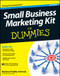 Small Business Marketing Kit For Dummies by Barbara Findlay Schenck, 9781118311837