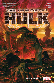 Immortal Hulk Vol. 3: Hulk In Hell by Al Ewing, Joe Bennett, Alex Ross, 9781302915063