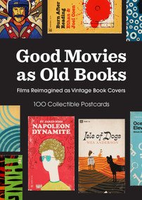 Good Movies as Old Books: 100 Collectible Postcards (Films Reimagined as Vintage Book Covers) by Matt Stevens, 9781797236629