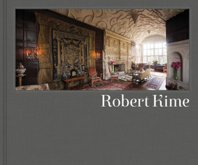 Robert Kime by Tessa Traeger, Alastair Langlands, HRH The Prince of Wales, 9780711236639