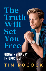 The Truth Will Set You Free by Tim Pocock, 9780733652530