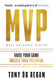 MVP (Identify Your Goals. Achieve Your Potential. Transform Your Inner Game) by Tony Óg Regan, 9781399732765