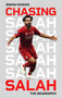 Chasing Salah (The Biography) by Simon Hughes, 9781408721155