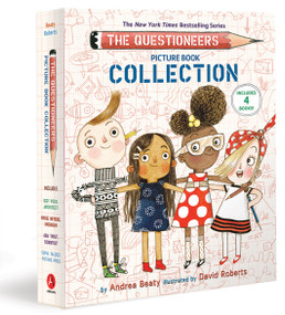 The Questioneers Picture Book Collection by Andrea Beaty, David Roberts, 9781419758317