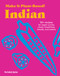 Make It Plant-Based! Indian (50+ Recipes for Vegan Curries, Chaat, Breakfasts, Breads, and Sweets) by Srishti Jain, Mehreen Karim, 9781523525591