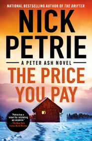 The Price You Pay - 9780593540572 by Nick Petrie, 9780593540572