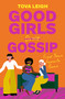 Good Girls Gossip (Find Your Female Power) by Tova Leigh, 9781786789532