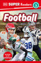 DK Super Readers Level 3 Football by DK, 9780593966143