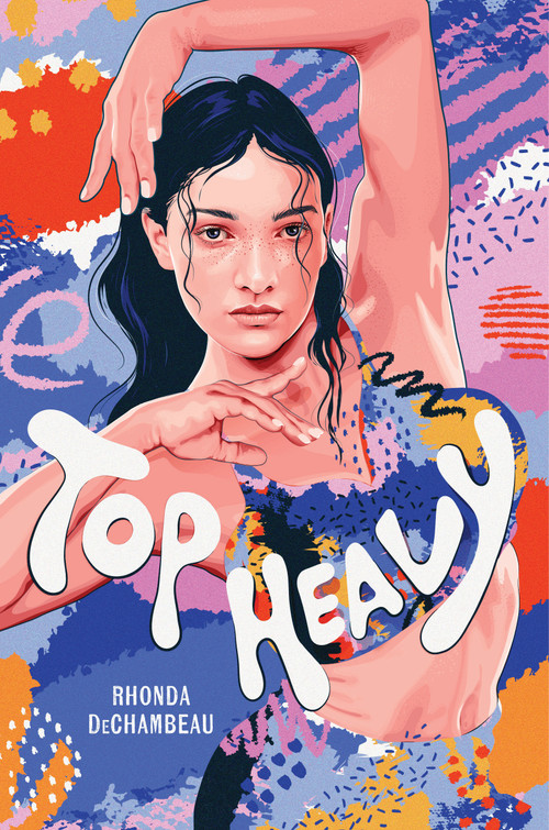 Top Heavy by Rhonda Dechambeau, 9780823458134