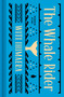 The Whale Rider by Witi Ihimaera, Lily Gladstone, Shilo Kino, Loriene Roy, 9780143138914