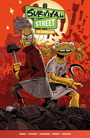 Survival Street Volume 2: The Radical Left by James Asmus, Jim Festante, Abylay Kussainov, 9781506744346