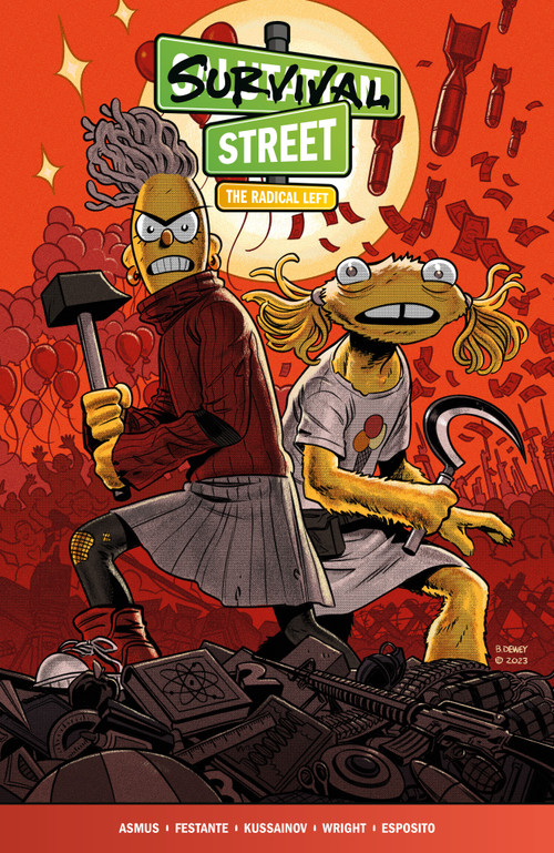 Survival Street Volume 2: The Radical Left by James Asmus, Jim Festante, Abylay Kussainov, 9781506744346