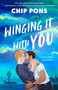 Winging It with You by Chip Pons, 9780593853504