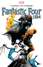 Fantastic Four By Morrison & Lee: 1234 [New Printing] by Grant Morrison, Jae Lee, Manuel Gutierrez, Jae Lee, 9781302961787