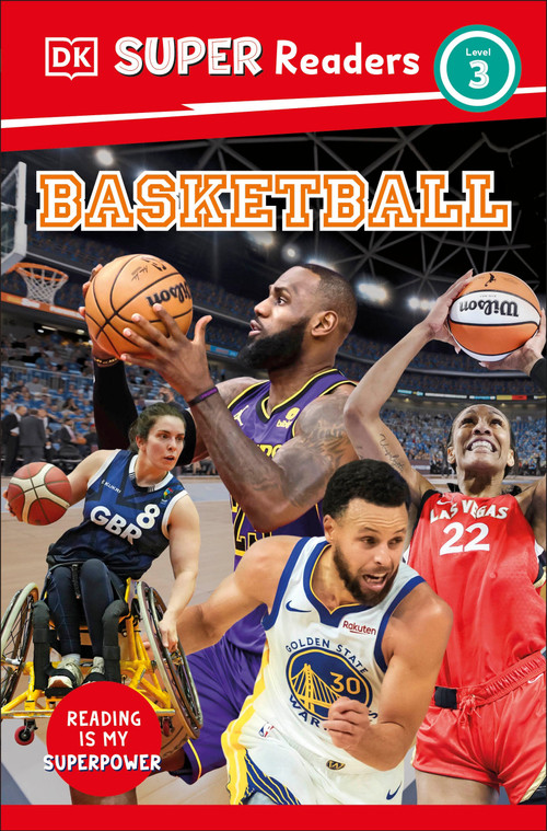 DK Super Readers Level 3 Basketball by DK, 9780593966686