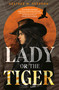 Lady or the Tiger by Heather M. Herrman, 9781984816733