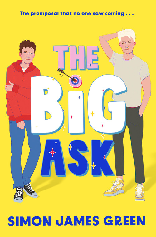 The Big Ask by Simon James Green, 9781454960317
