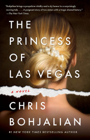 The Princess of Las Vegas (A Novel) - 9780593315002 by Chris Bohjalian, 9780593315002