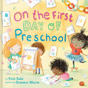 On the First Day of Preschool by Tish Rabe, Summer Macon, 9780063444225
