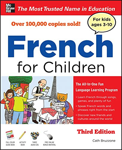 French for Children with Three Audio CDs, Third Edition by Catherine Bruzzone, 9780071744973