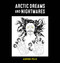 Arctic Dreams and Nightmares by Alootook Ipellie, Alootook Ipellie, 9781772275643