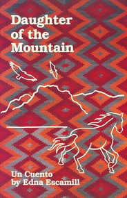 Daughter of the Mountain by Kleya Forté-Escamilla, 9781879960077