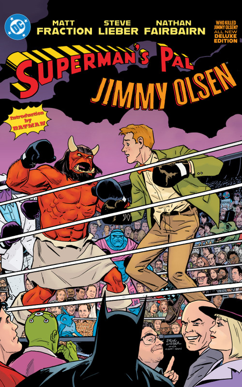 Superman's Pal Jimmy Olsen: Who Killed Jimmy Olsen? The Deluxe Edition by Matt Fraction, Steven Lieber, 9781799501879