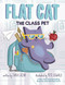 Flat Cat: The Class Pet by Tara Lazar, Pete Oswald, 9780593404607