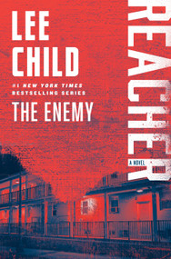 The Enemy (A Reacher Novel) by Lee Child, 9780440423003