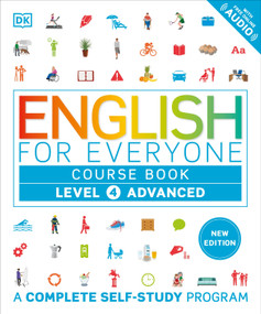 English for Everyone Course Book  Level 4 Advanced (A Complete Self-Study Program) by DK, 9780593968123
